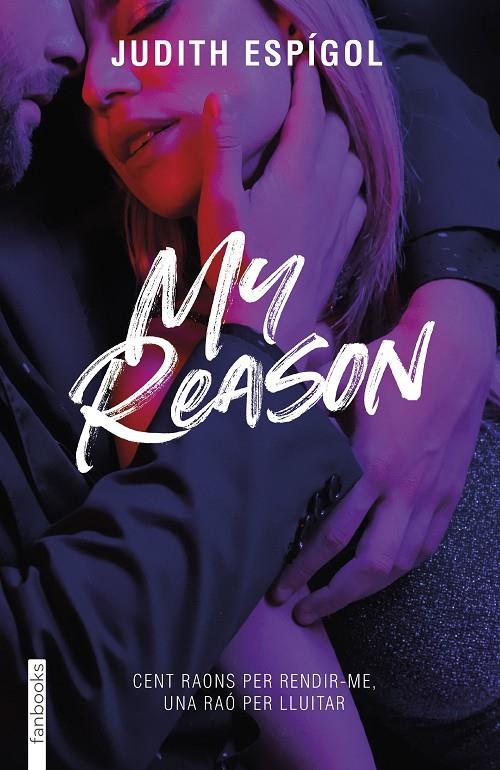My reason (Million reasons #03) | 9788419150776 | Espígol Aguilera, Judith | Llibreria online de Figueres i Empordà