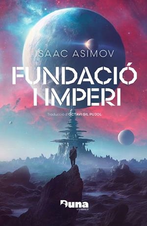 Fundació i imperi (Trilogia de la Fundació #02) | 9788412683271 | Asimov, Isaac | Librería online de Figueres / Empordà