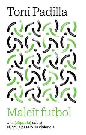 Presentació de 'MALEÏT FUTBOL' de Toni Padilla | Llibreria online de Figueres i Empordà