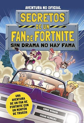 Secretos de un fan de Fortnite 3: Sin drama no hay fama | 9788408254348 | Robson, Eddie | Llibreria online de Figueres i Empordà
