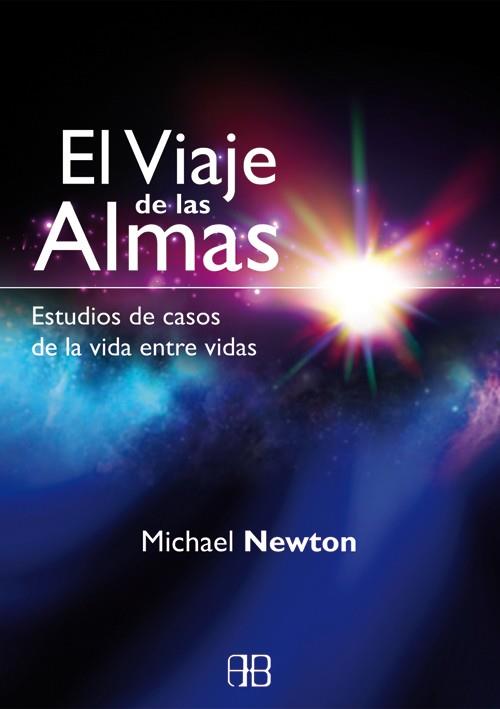 El viaje de las almas | 9788415292333 | Newton, Michael | Librería online de Figueres / Empordà