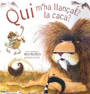 Qui m'ha llançat la caca | 9788426135940 | Ben Redlich | Llibreria online de Figueres i Empordà
