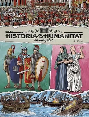 HISTORIA DE LA HUMANITAT EN VINYETES #04. ROMA | 9788419380982 | Bou, Quim | Llibreria online de Figueres i Empordà