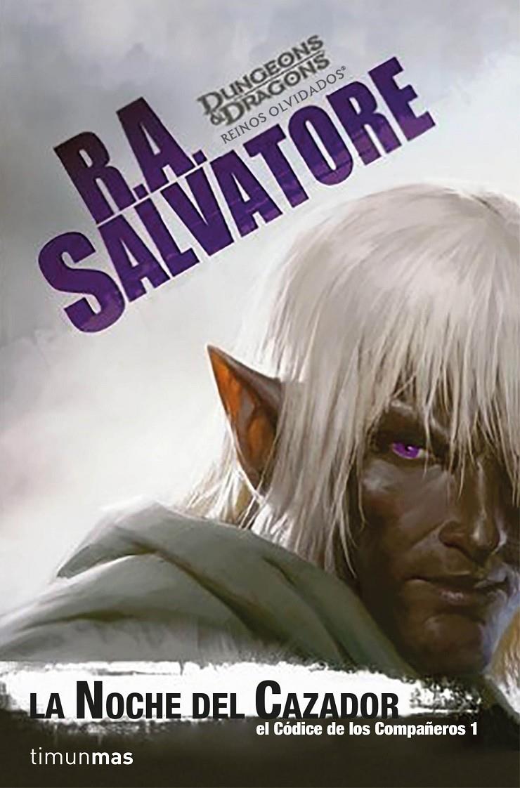 La noche del cazador | 9788445004302 | R. A. Salvatore | Llibreria online de Figueres i Empordà