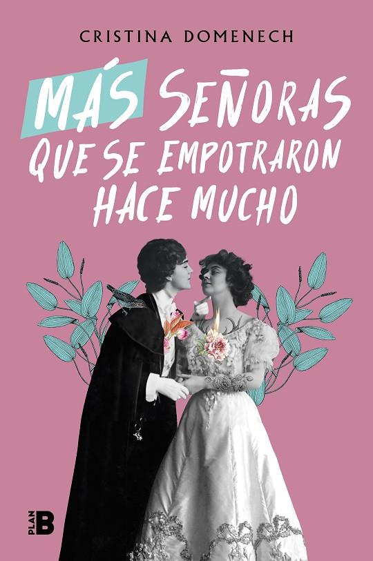 Más señoras que se empotraron hace mucho | 9788418051593 | Domenech, Cristina | Llibreria online de Figueres i Empordà