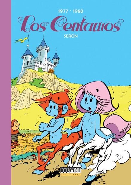 LOS CENTAUROS 1977-1980 | 9788419380340 | Seron, Pierre | Llibreria online de Figueres i Empordà
