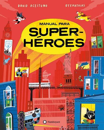 Manual para superhéroes | 9788419401267 | Aceituno, David | Librería online de Figueres / Empordà