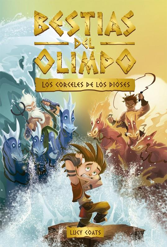 Bestias del Olimpo #03. Los corceles de los dioses | 9788424665456 | Coats, Lucy | Llibreria online de Figueres i Empordà