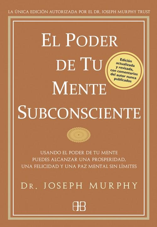 El poder de tu mente subconsciente | 9788496111769 | Murphy, Joseph | Librería online de Figueres / Empordà