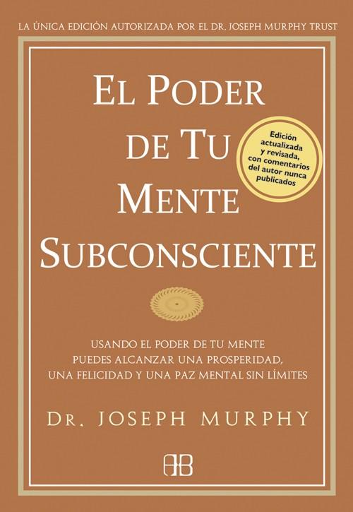 El poder de tu mente subconsciente | 9788496111769 | Murphy, Joseph | Llibreria online de Figueres i Empordà