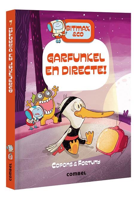 Bitmax & Co. #07. Garfunkel en directe! | 9788491018070 | Copons Ramon, Jaume | Llibreria online de Figueres i Empordà
