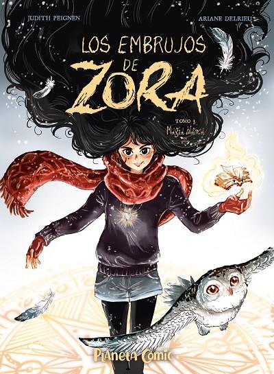 Los embrujos de Zora #03 | 9788411612067 | Peignen, Judith/Delrieu, Ariane | Librería online de Figueres / Empordà