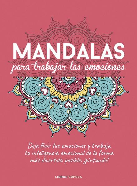 Mandalas para trabajar tus emociones | 9788448029470 | AA. VV. | Llibreria online de Figueres i Empordà