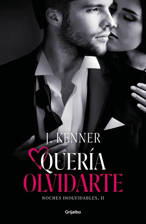 Quería olvidarte (Noches inolvidables #02) | 9788425358494 | Kenner, J. | Librería online de Figueres / Empordà