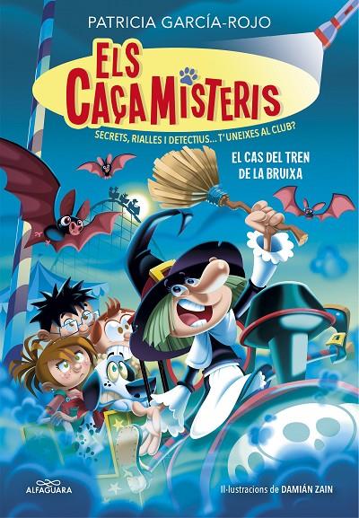 Els caçamisteris #03. El cas del tren de la bruixa | 9788418915987 | García-Rojo, Patricia | Llibreria online de Figueres i Empordà