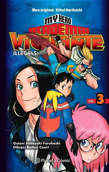 My Hero Academia Vigilante Illegals #03 | 9788413411057 | Horikoshi, Kohei | Librería online de Figueres / Empordà