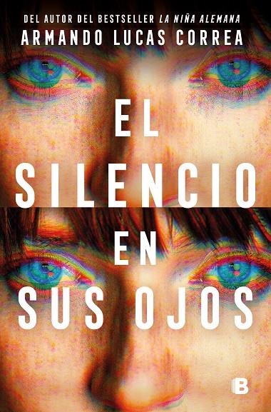 El silencio en sus ojos | 9788466678360 | Correa, Armando Lucas | Librería online de Figueres / Empordà