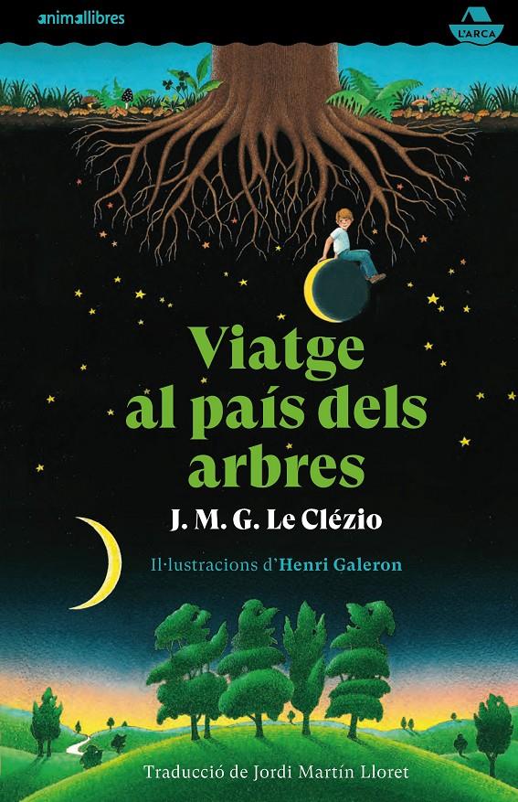 Viatge al país dels arbres | 9788417599720 | J. M. G. Le Clézio | Llibreria online de Figueres i Empordà