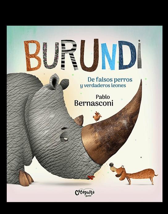 BURUNDI - DE FALSOS PERROS Y VERDADEROS LEONES | 9789876378925 | Llibreria online de Figueres i Empordà