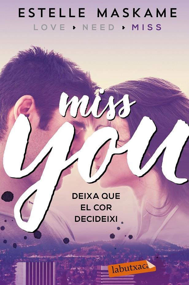 YOU #03. Miss You (CAT) | 9788417031497 | Maskame, Estelle | Llibreria online de Figueres i Empordà