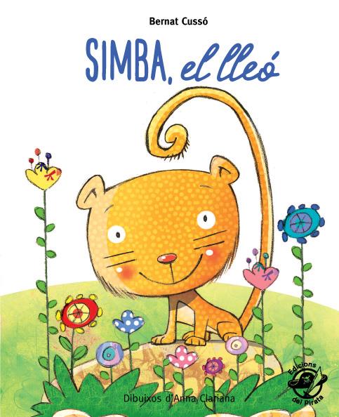 Simba, el lleó (PAL) (lligada) | 9788496569942 | Cussó Grau, Bernat | Librería online de Figueres / Empordà