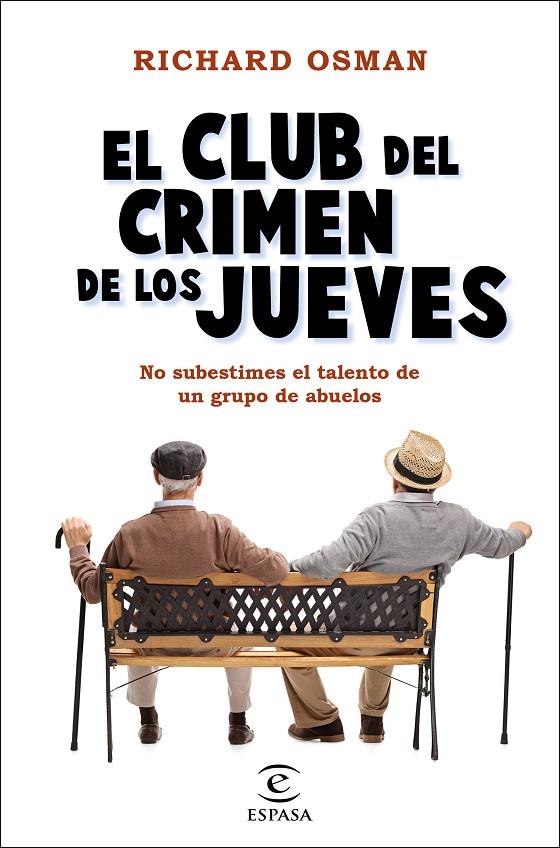 El Club del Crimen de los Jueves | 9788467060225 | Osman, Richard | Llibreria online de Figueres i Empordà