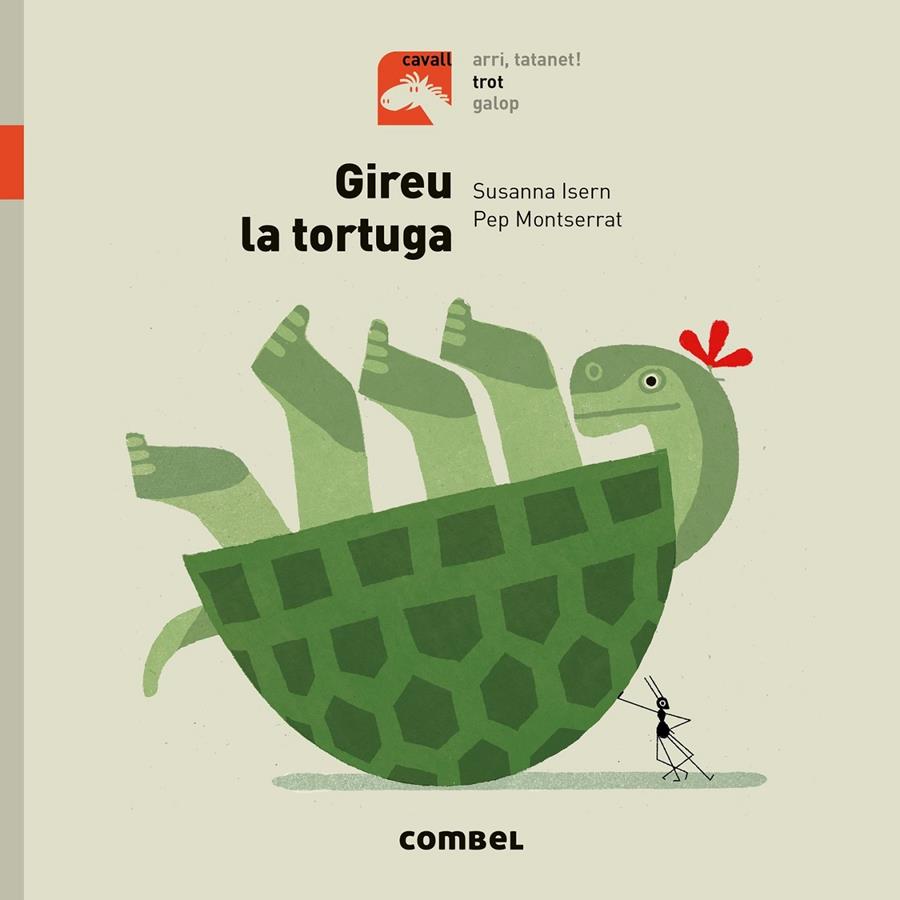 Gireu la tortuga (PAL) | 9788491013426 | Isern Iñigo, Susanna | Llibreria online de Figueres i Empordà