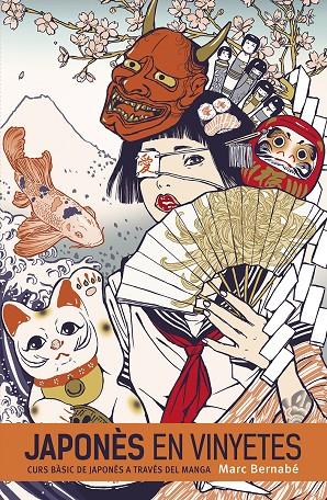 JAPONES EN VINYETES CATALA INTEGRAL #01 | 9788467963625 | Bernabé, Marc | Librería online de Figueres / Empordà
