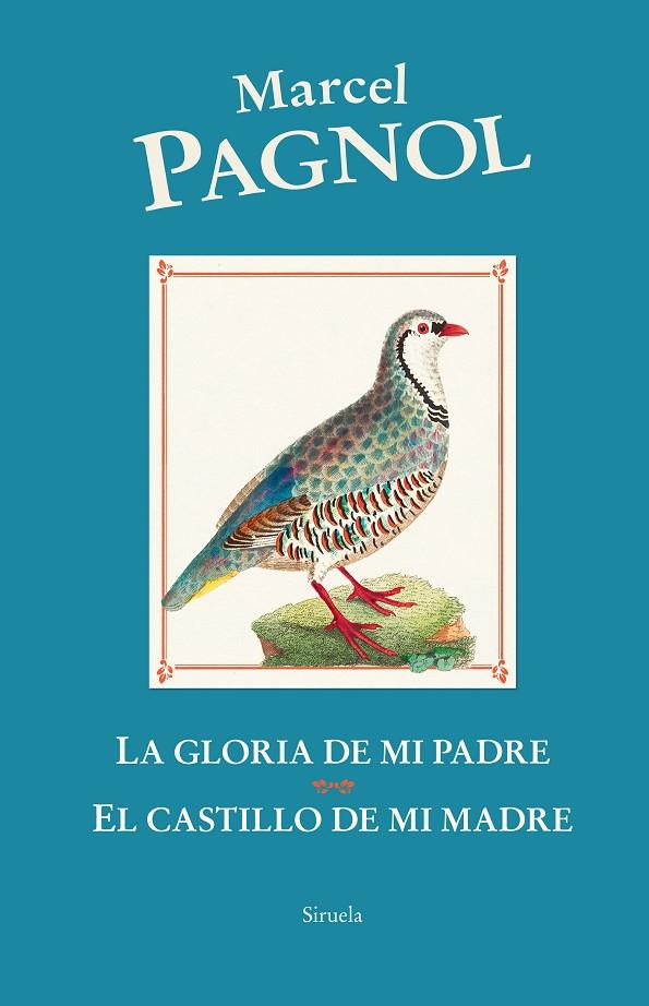 La gloria de mi padre / El castillo de mi madre | 9788419744456 | Pagnol, Marcel | Librería online de Figueres / Empordà