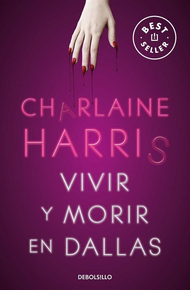 Vivir y morir en Dallas (Sookie Stackhouse #02) | 9788466359771 | Harris, Charlaine | Llibreria online de Figueres i Empordà