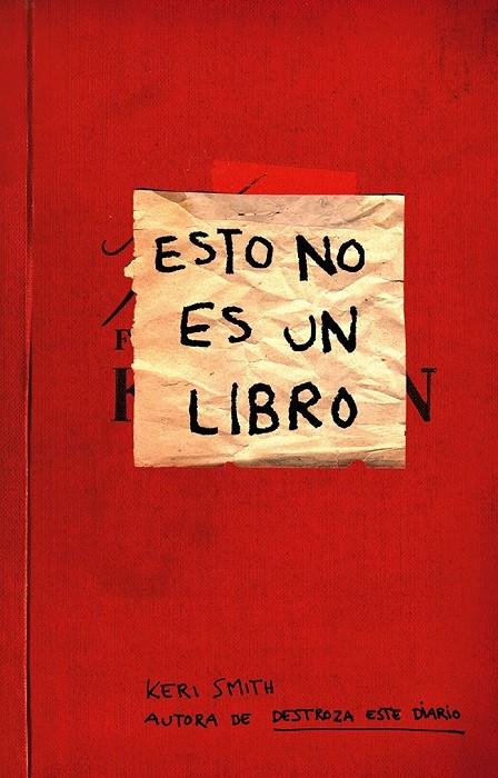 Esto no es un libro | 9788449329036 | Smith, Keri | Librería online de Figueres / Empordà
