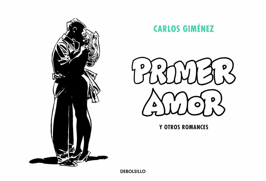 Primer amor y otros romances | 9788466349994 | Giménez, Carlos | Librería online de Figueres / Empordà