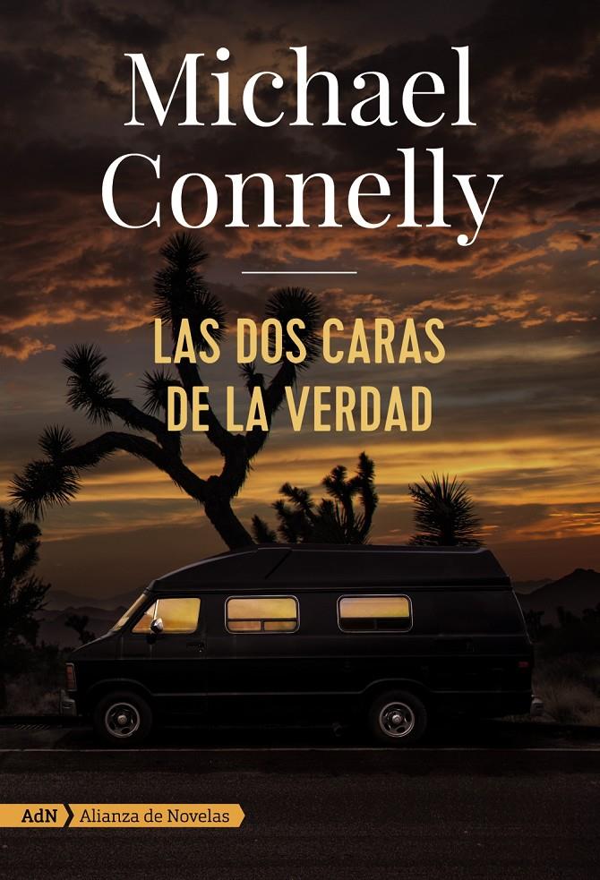 Las dos caras de la verdad (AdN) | 9788491814429 | Connelly, Michael | Llibreria online de Figueres i Empordà