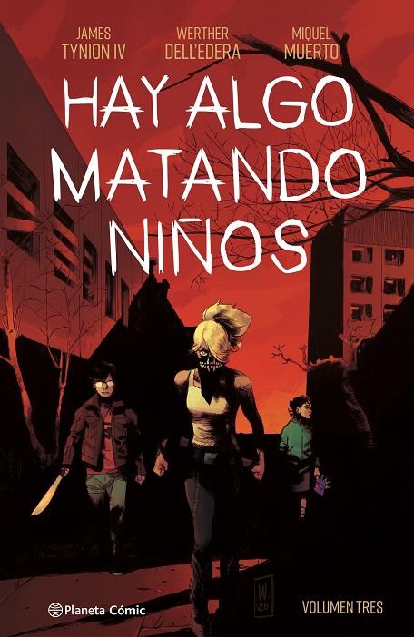 Hay algo matando niños #03 | 9788411120289 | Tynion IV, James/Dell'edera, Werther | Llibreria online de Figueres i Empordà