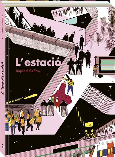 L'estació | 9788419605276 | Geffray, Raphael | Librería online de Figueres / Empordà