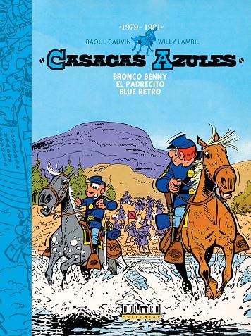 CASACAS AZULES 1979-1981 | 9788416436613 | Raoul Cauvin & Willy Lambil | Llibreria online de Figueres i Empordà