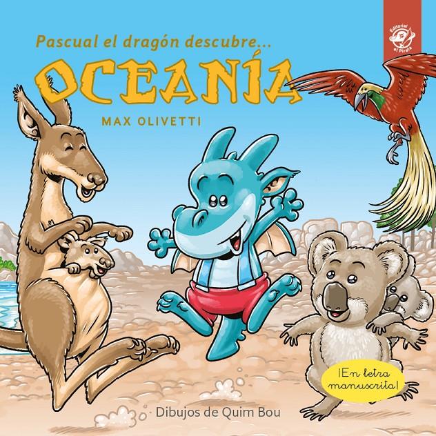 Pascual el dragón descubre Oceanía (lligada) | 9788417210700 | Olivetti, Max | Librería online de Figueres / Empordà