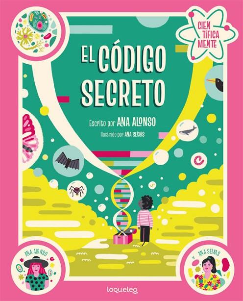 El código secreto. Colección Científicamente | 9788491223719 | Conejo Alonso, Ana Isabel | Librería online de Figueres / Empordà