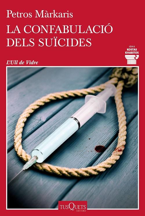 La confabulació dels suïcides | 9788411072793 | Márkaris, Petros | Librería online de Figueres / Empordà