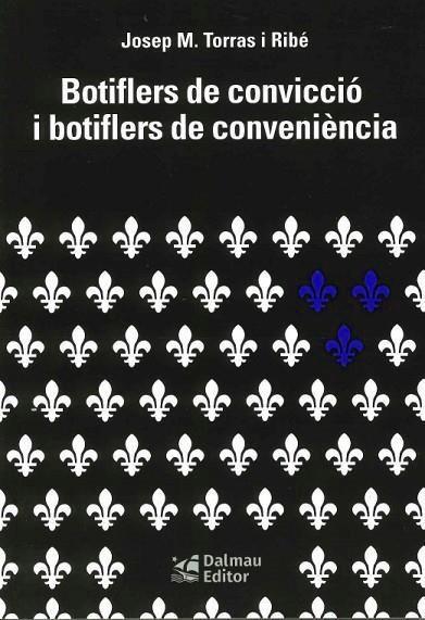 Botiflers de convicció i botiflers de conveniència | 9788423208982 | Torras i Ribé, Josep Maria | Llibreria online de Figueres i Empordà