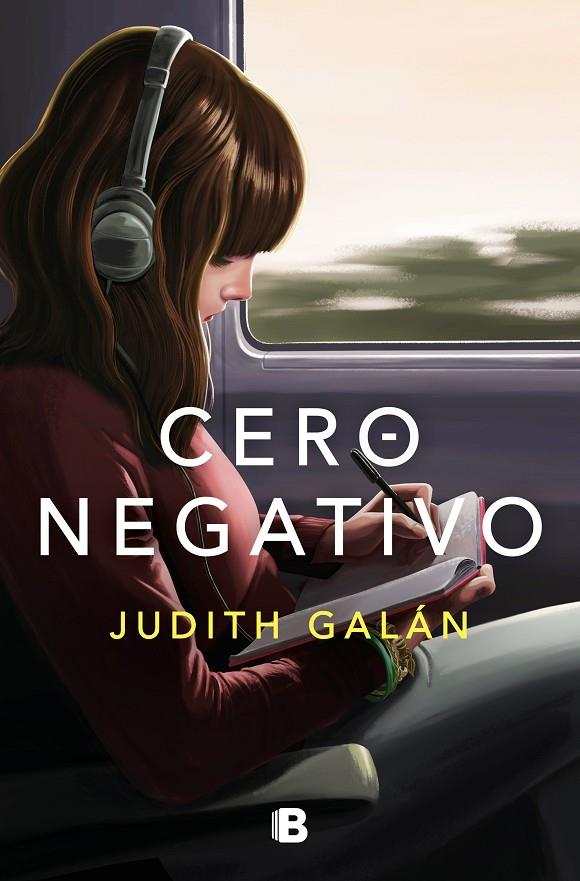 Cero negativo | 9788466668972 | Galán, Judith | Librería online de Figueres / Empordà