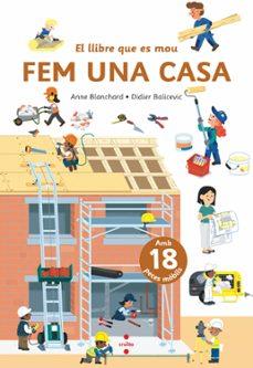 FEM UNA CASA | 9788466156790 | Blanchard, Anne | Librería online de Figueres / Empordà