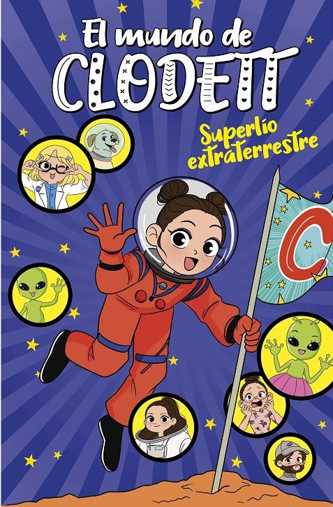 Superlío extraterrestre (El mundo de Clodett #06) | 9788418038761 | Clodett, | Librería online de Figueres / Empordà