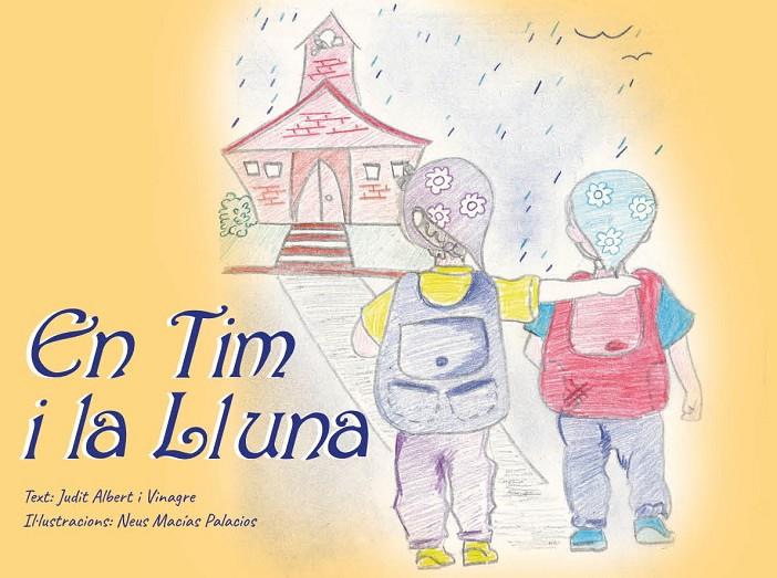 En Tim i la Lluna | 9788418358913 | Albert i Vinagre, Judit | Librería online de Figueres / Empordà