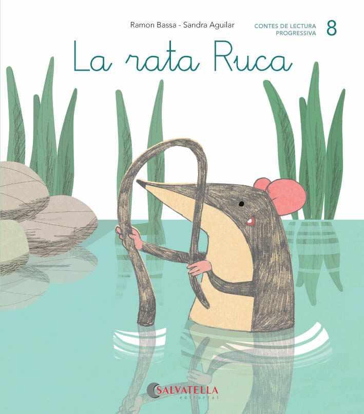 De mica en mica #08. La rata Ruca (lligada-pal) | 9788484129813 | Bassa i Martín, Ramon | Librería online de Figueres / Empordà