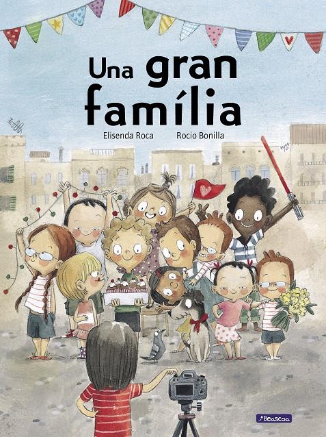 Una gran família | 9788448852559 | Roca, Elisenda/Bonilla, Rocio | Librería online de Figueres / Empordà