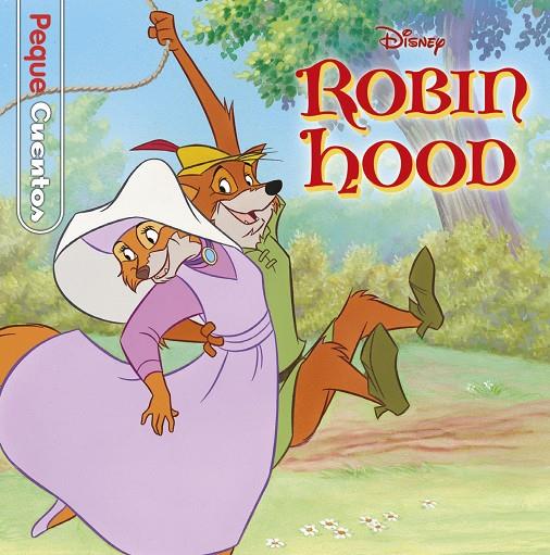 Robin Hood. Pequecuentos | 9788418335020 | Disney | Librería online de Figueres / Empordà