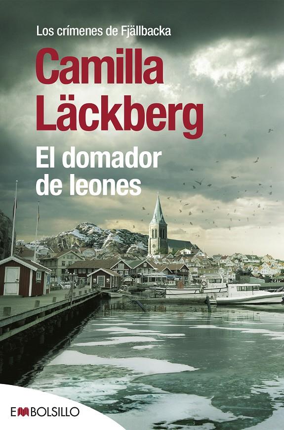 El domador de leones (Los crímenes de Fjällbacka #09) | 9788416087402 | Läckberg, Camilla | Librería online de Figueres / Empordà