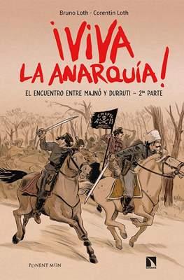 VIVA LA ANARQUIA #02. El encuentro entre Majnó y Durruti 2ª parte | 9788418309106 | Loth, Bruno / Loth, Corentin | Librería online de Figueres / Empordà