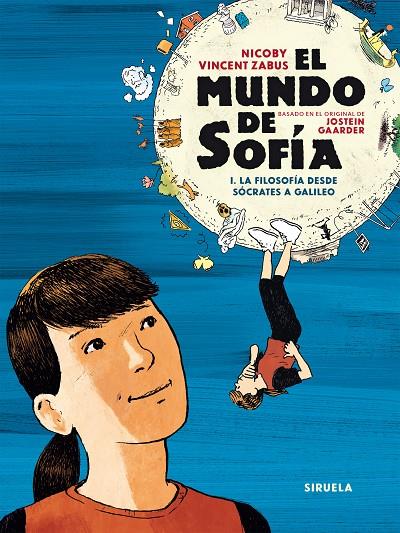 El mundo de Sofía | 9788419419187 | Zabus, Vincent/Nicoby, | Llibreria online de Figueres i Empordà